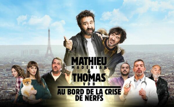 Mathieu Madénian & Thomas VDB – Au Bord De La Crise De Nerfs W9